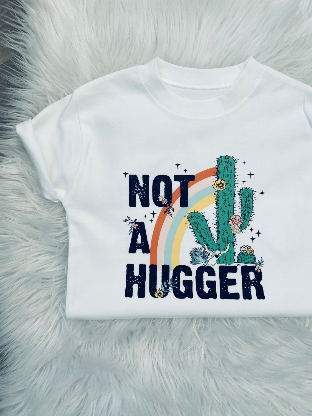 Not A Hugger T-Shirt